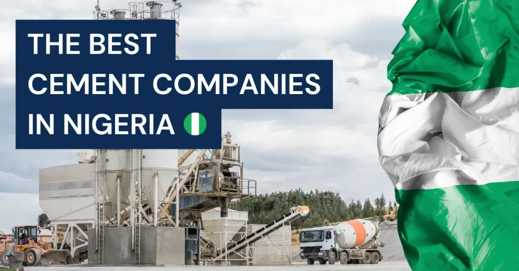 Best Cement Companies in Nigeria and Their Brands (2024)